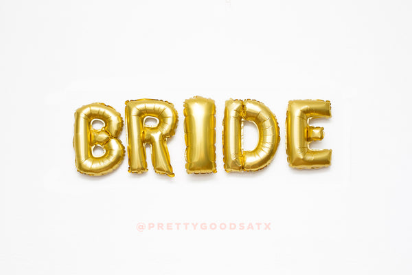 Bachelorette decor BRIDE Gold letter balloons