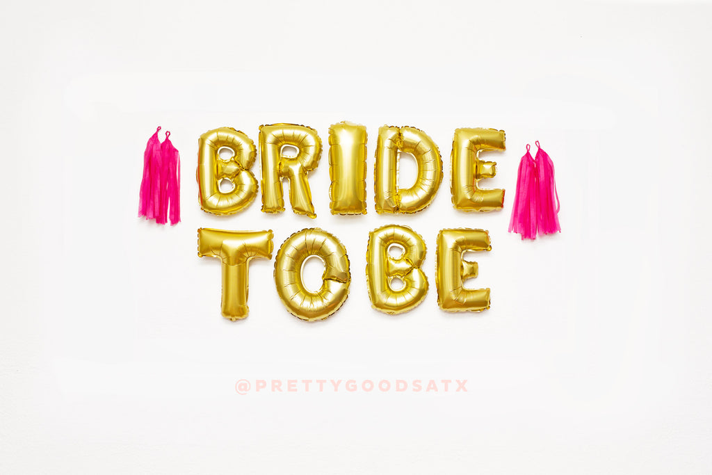 BRIDE TO BE Gold letter balloons